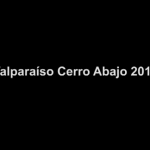 Excelente video Resumen de Valparaiso Cerro Abajo 2010