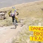 Video :: Danger Bike Track